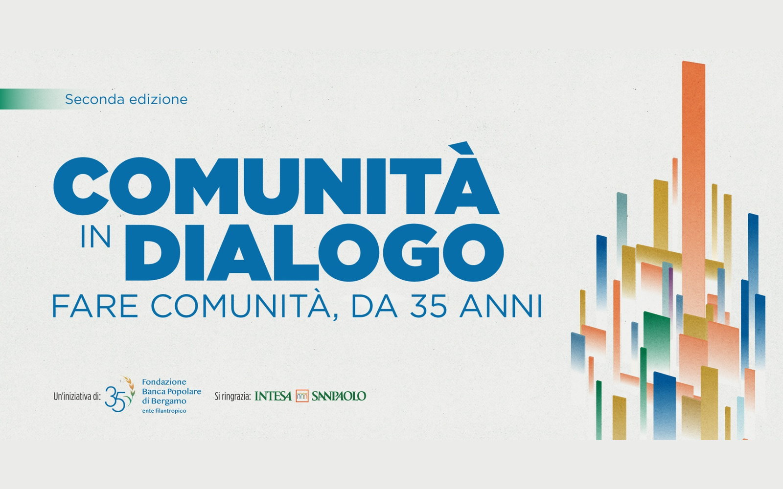 “Comunità in dialogo – II edizione. Fare comunità, da 35 anni”. Luglio-novembre 2026